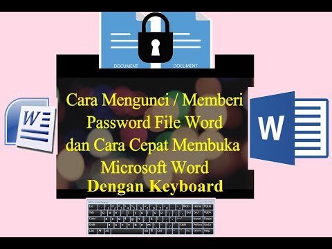 cara-mengunci-/memberi-password-file-word-dan-cara-cepat-membuka-microsoft-word-dengan-keyboard
