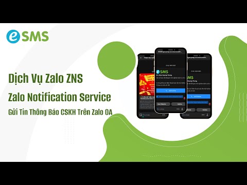 Dịch Vụ Zalo ZNS (Zalo Notification Service) – Gửi Tin Thông Báo Chăm Sóc Khách Hàng Trên Zalo OA