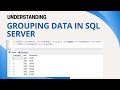26 Grouping data in SQL Server | Group by in SQL Server