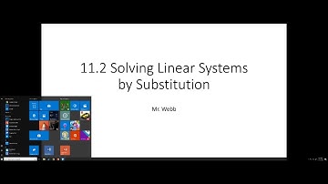 Algebra I 11.2 Solving Linear Systems by Substitution