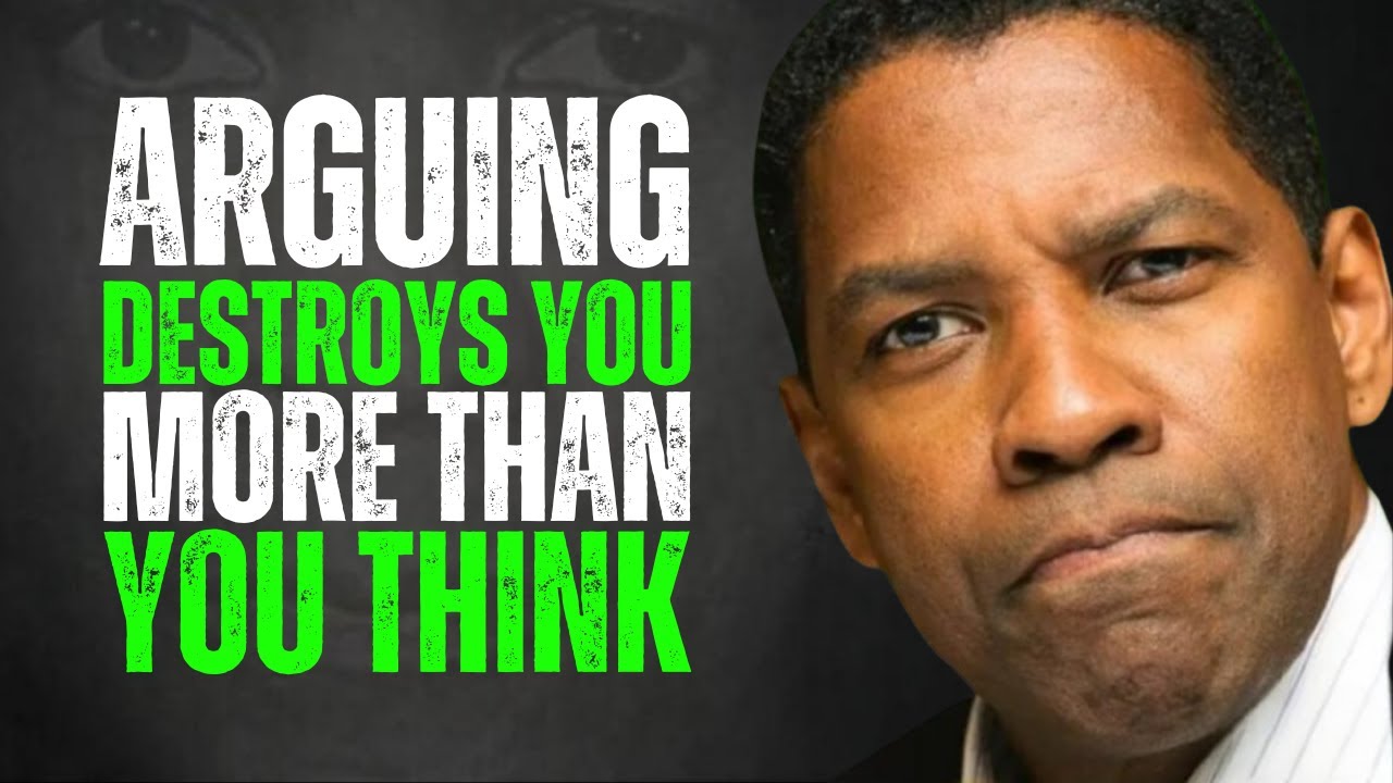 Why You Should NEVER ARGUE | DENZEL WASHINGTON MOTIVATION