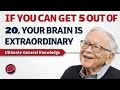 IF YOU CAN GET 5 OUT OF 20, YOUR BRAIN IS EXTRAORDINARY
