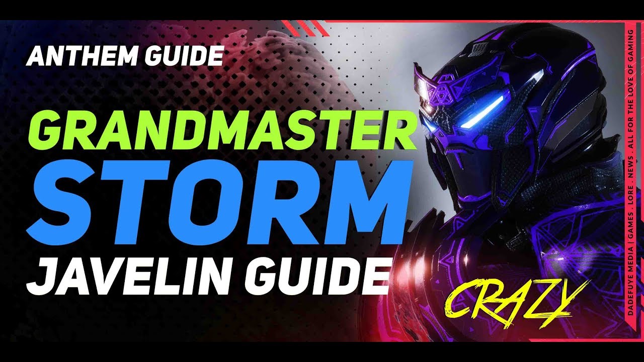 Anthem STORM Javelin Complete Guide YouTube