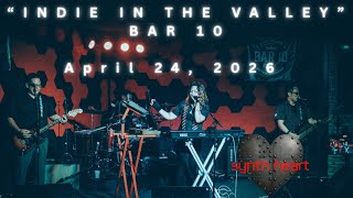 Synth Heart – “Voices” LIVE @ Bar 10 (Tarzana, CA) | April 24, 2026 