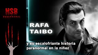 Rafa Taibo: Así fue la escalofriante experiencia paranormal que tuvo en su niñez.