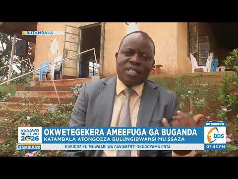 Okwetegekera Ameefuga Ga Buganda Katambala Atongozza Bulungibwansi Mu Ssaza Mu Butambala 