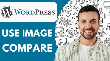 How to Use Image Compare in Wordpress Site 2025 (Easy Guide)