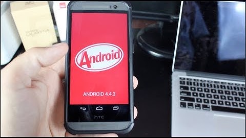 How To Install 4.4.3 HTC One M8 and Root! GPE Rom