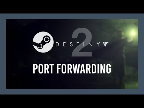 Destiny 2 [Steam] Port Forwarding | OPEN NAT | NEW | UPDATED