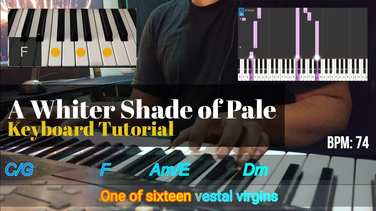 A Whiter Shade of Pale (Procol Harum) Keyboard/Piano Lyrics Chords Tutorial Karaoke YouTube A Whiter Shade of Pale (Procol Harum) Keyboard/Piano Lyrics Chords Tutorial Karaoke YouTube