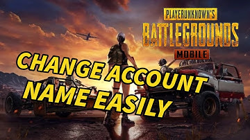 How to Change Account Name in PUBG Mobile 2025?