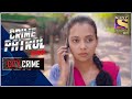 City Crime | Crime Patrol Satark - New Season | Affair Gone Wrong  | Bhopal | Full Episode