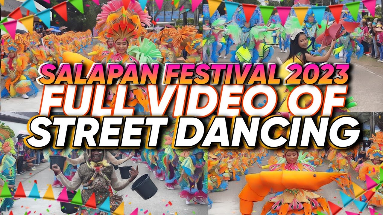 FULL STREET DANCE PERFORMANCE | SALAPAN FESTIVAL 2023 | Pulupandan