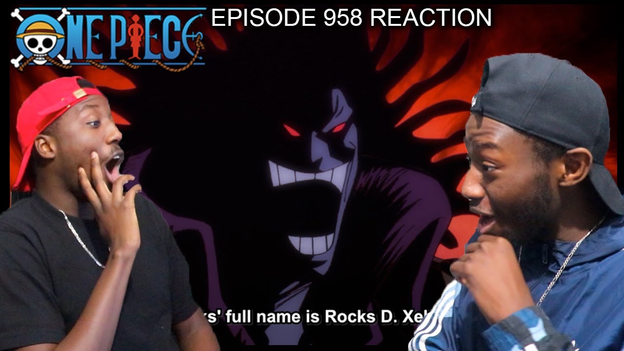 One Piece Episode 958 Reaction Legendary Battle Of The Rocks Yonko Bounties Youtube