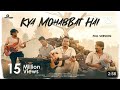 Kiya mohabbat hai full version viral            reel indofuzon cover viral song