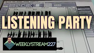 227: Back To Basics [Listening Party]