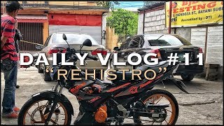 Daily Vlog #12 Rehistro
