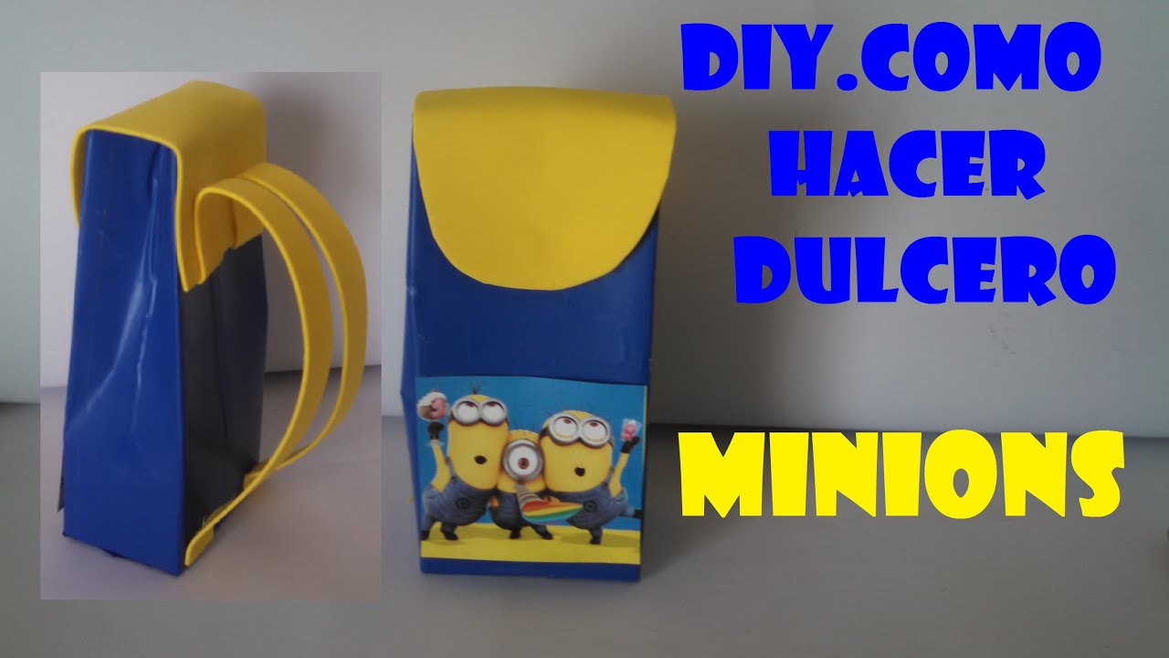 .COMO HACER DULCERO MINIONS CON CARTONES DE LECHE TETRAPACK - YouTube .COMO HACER DULCERO MINIONS CON CARTONES DE LECHE TETRAPACK - YouTube