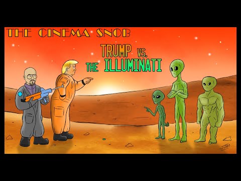 Trump vs The Illuminati - The Cinema Snob