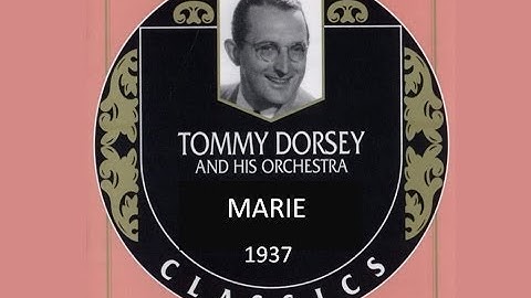 Tommy Dorsey & his Orchestra - Marie (1937)