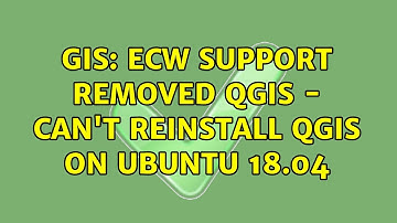 GIS: ECW Support removed QGIS - Can