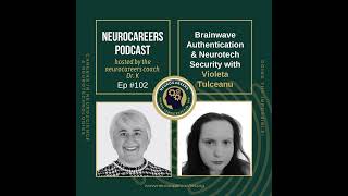 Brainwave Authentication & Neurotech Security with Violeta Tulceanu