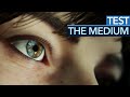 The Medium fängt GUT an und wird immer BESSER! - Test / Review