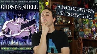 The Ghost in the Shell (1995) - A Philosopher's Retrospective