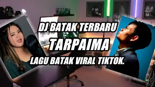 DJ BATAK TARPAIMA TERBARU VIRAL TIKTOK FUL BASS (AFRIKO)