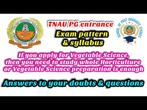 TNAU PG entrance exam pattern and syllabus | Answer to your doubts & questions | TNAU MSc & PhD