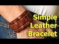 [Leather Craft] Making a Simple Leather Bracelet Tutorial. Free PDF pattern.