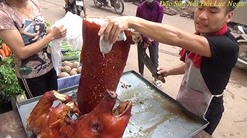 Chặt Lơn Quay Mắc Mật Siêu Đỉnh I Grilled pork I Đặc Sản Núi Đồi Lục Ngạn