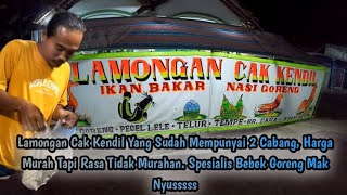 Kuliner Malam Lamongan Cak Kendil dengan Harga Murah Meriah Spesialis Bebek Goreng Suasana Desa