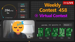 Weekly Contest - 458 | Day 30 of Virtual Contest | Leetcode