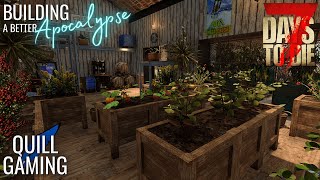 Building a Better Greenhouse / Trading Outpost - 7 Days to Die (Alpha 20)