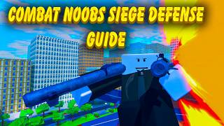 🔥 Combat Noob Siege Defense Reborn: COMPLETE GUIDE + Titan Dummy Showcase! 🎮