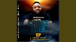 crose over