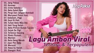 Download Lagu Lagu Ambon Viral Di Medsos || Kumpulan Lagu Timur Terbaik Dan Terpopuler || Teman Saat Bersantai MP3
