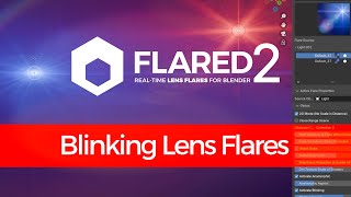 Flared2 - How to Make Blinking Lens Flares in Blender