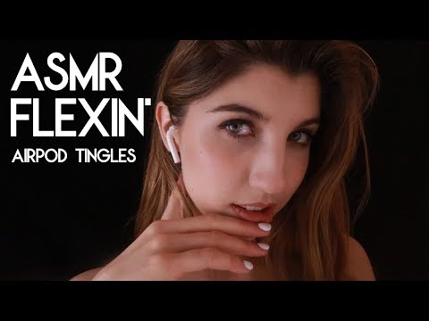 ASMR Flexin’ on dem H*es ~ AirPod Tingle Mingle