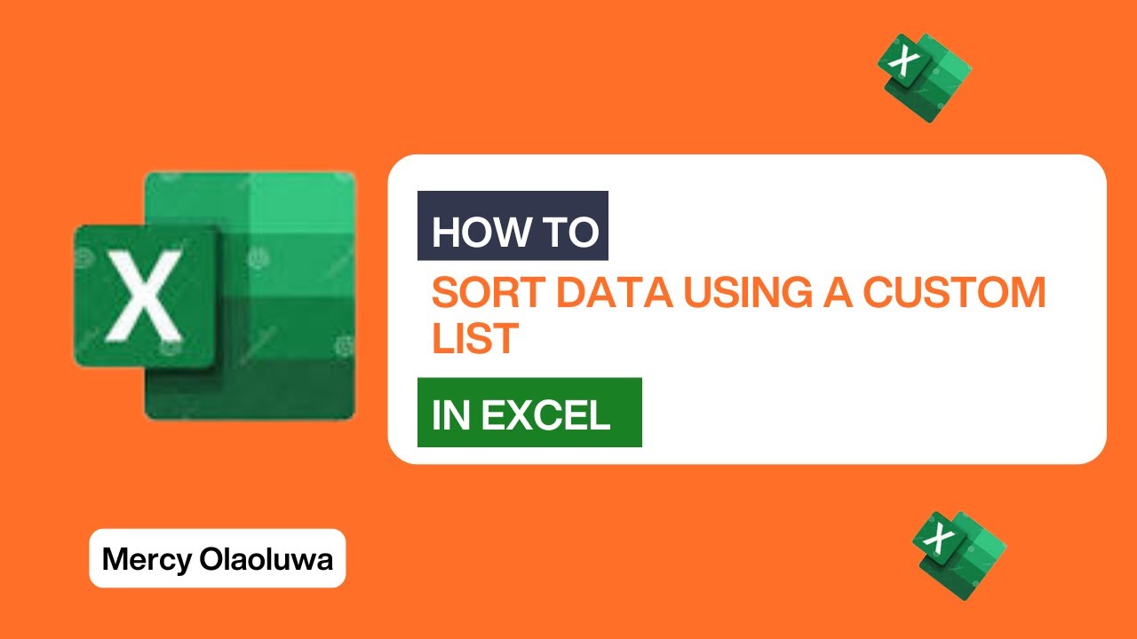 How to Sort Data Using a Custom List in Excel (Step-by-Step Tutorial ...