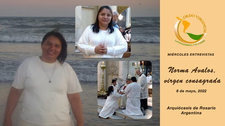 Entrevista a Norma Avalos, virgen consagrada