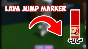 How to Get The “Lava Jump Marker” | ROBLOX FIND THE MARKERS