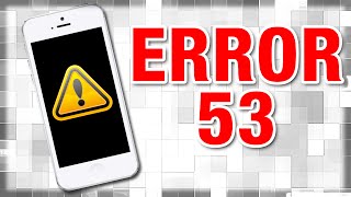 Error 53 Apple Is Bricking Iphones