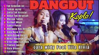 ALBUM DANGDUT LALA WIDY Feat VITA ALVIA - TAK SEDALAM INI