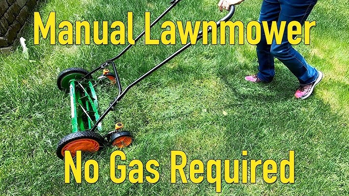 Push Reel Mower, How to Mow Long Grass: High Mowing Height, Dry