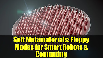 Soft Metamaterials: Floppy Modes for Smart Robots & Computing