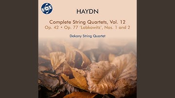 String Quartet No. 66 in G Major, Op. 77, No. 1, Hob. III:81 "Lobkowitz": I. Allegro moderato