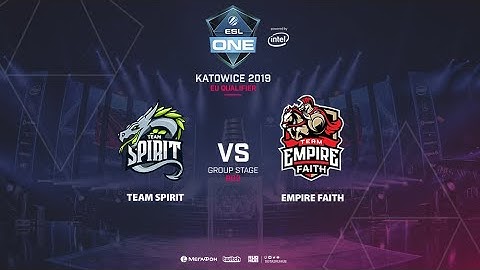 Team Spirit vs Empire Faith, ESL One Katowice, EU Qualifier, bo3, game 2 [Mortalles]