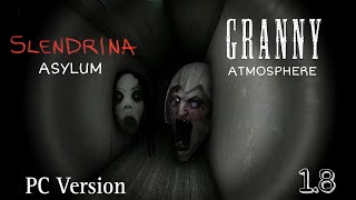 Slendrina Asylum►Granny 1.8 Atmosphere►Medium Mod